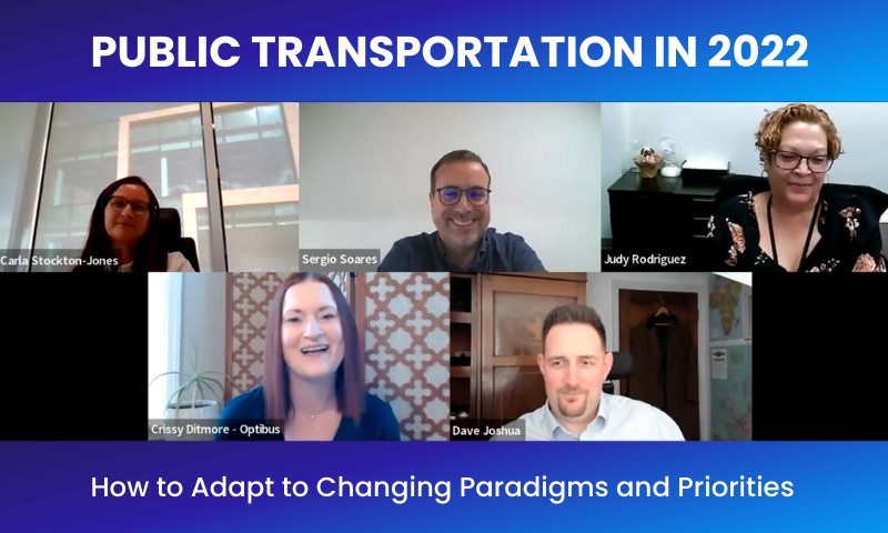 Public Transportation in 2022: How to Adapt to Changing Paradigms and Priorities