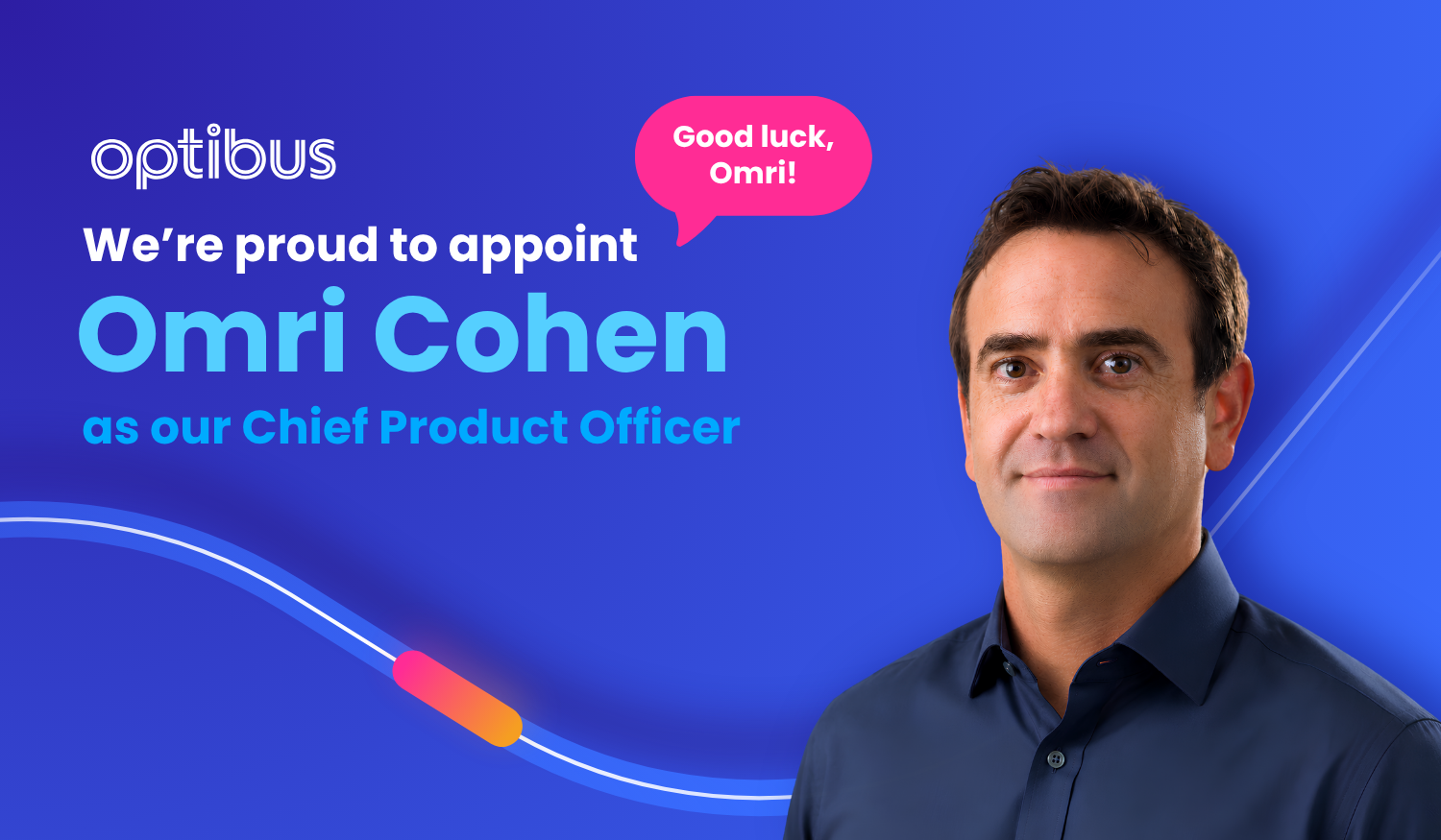 SaaS Veteran Omri Cohen joins Optibus as Chief Product Officer to Deliver Impact for Public Transit Operators and Agencies Worldwide